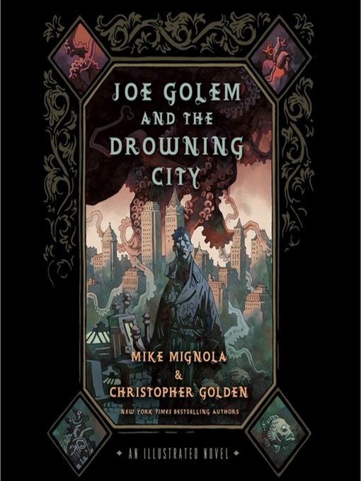 Title details for Joe Golem and the Drowning City by Mike Mignola - Available